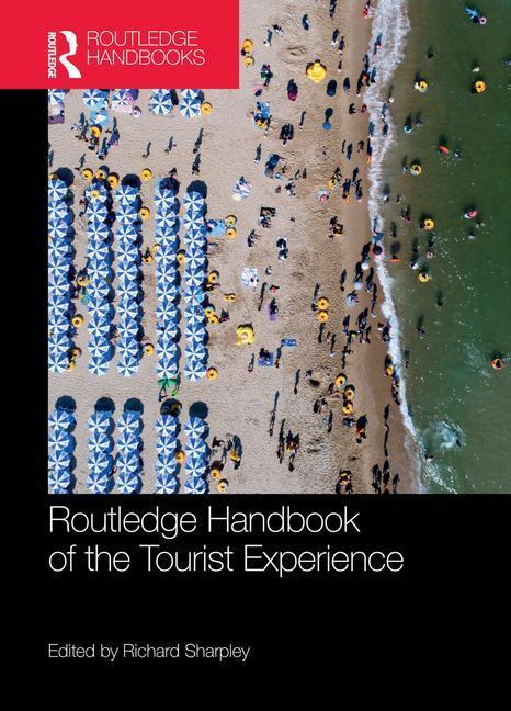 Cover: 9781032114279 | Routledge Handbook of the Tourist Experience | Taschenbuch | Englisch