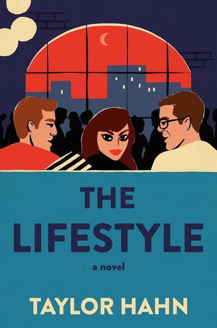 Cover: 9780593316351 | The Lifestyle | Taylor Hahn | Buch | Englisch | 2022 | ANCHOR