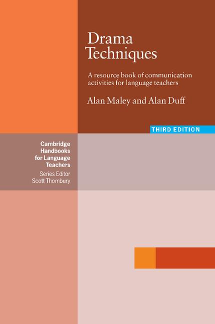 Cover: 9780521601191 | Drama Techniques | Alan Maley (u. a.) | Taschenbuch | Englisch | 2005