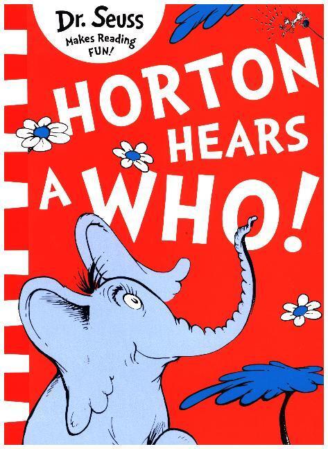 Cover: 9780008240028 | Horton Hears A Who! | Taschenbuch | Englisch | HarperCollins UK