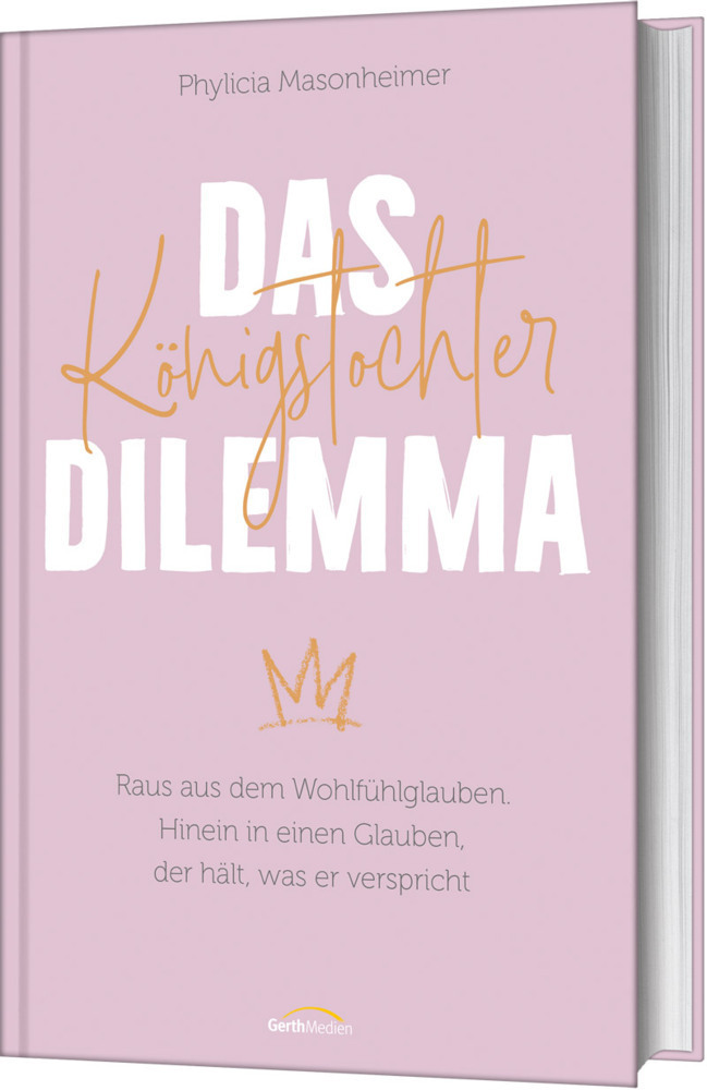 Cover: 9783957347442 | Das Königstochter-Dilemma | Phylicia Masonheimer | Buch | Deutsch