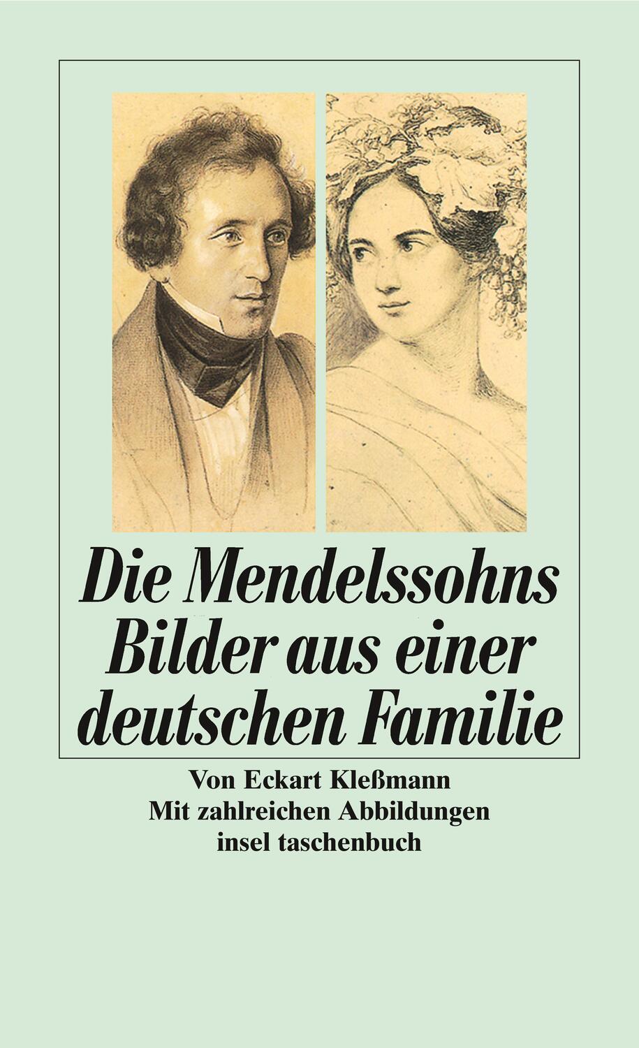 Cover: 9783458332237 | Die Mendelssohns | Bilder aus einer deutschen Familie | Kleßmann