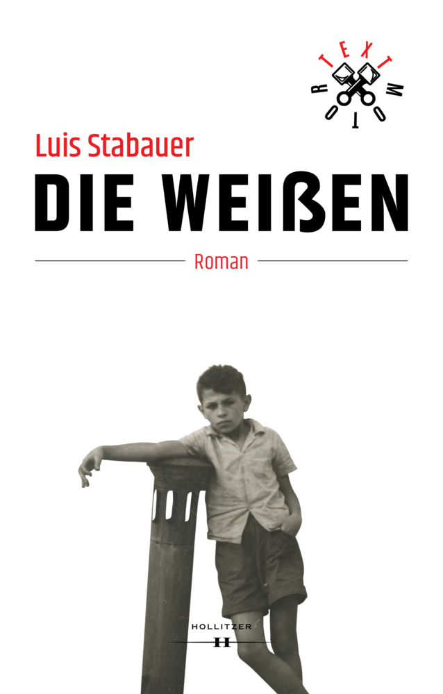 Cover: 9783990124628 | Die Weißen | Roman | Luis Stabauer | Buch | 453 S. | Deutsch | 2018