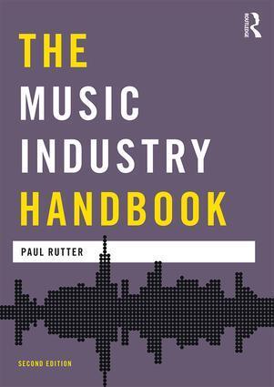 Cover: 9781138910508 | The Music Industry Handbook | Paul Rutter | Taschenbuch | Englisch