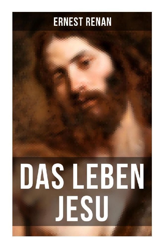 Cover: 9788027265008 | Das Leben Jesu | Ernest Renan | Taschenbuch | 176 S. | Deutsch | 2022