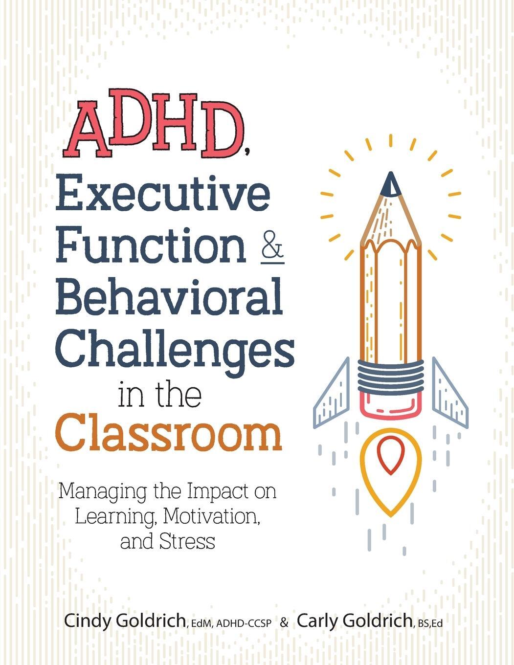Cover: 9781683732297 | ADHD, Executive Function &amp; Behavioral Challenges in the Classroom