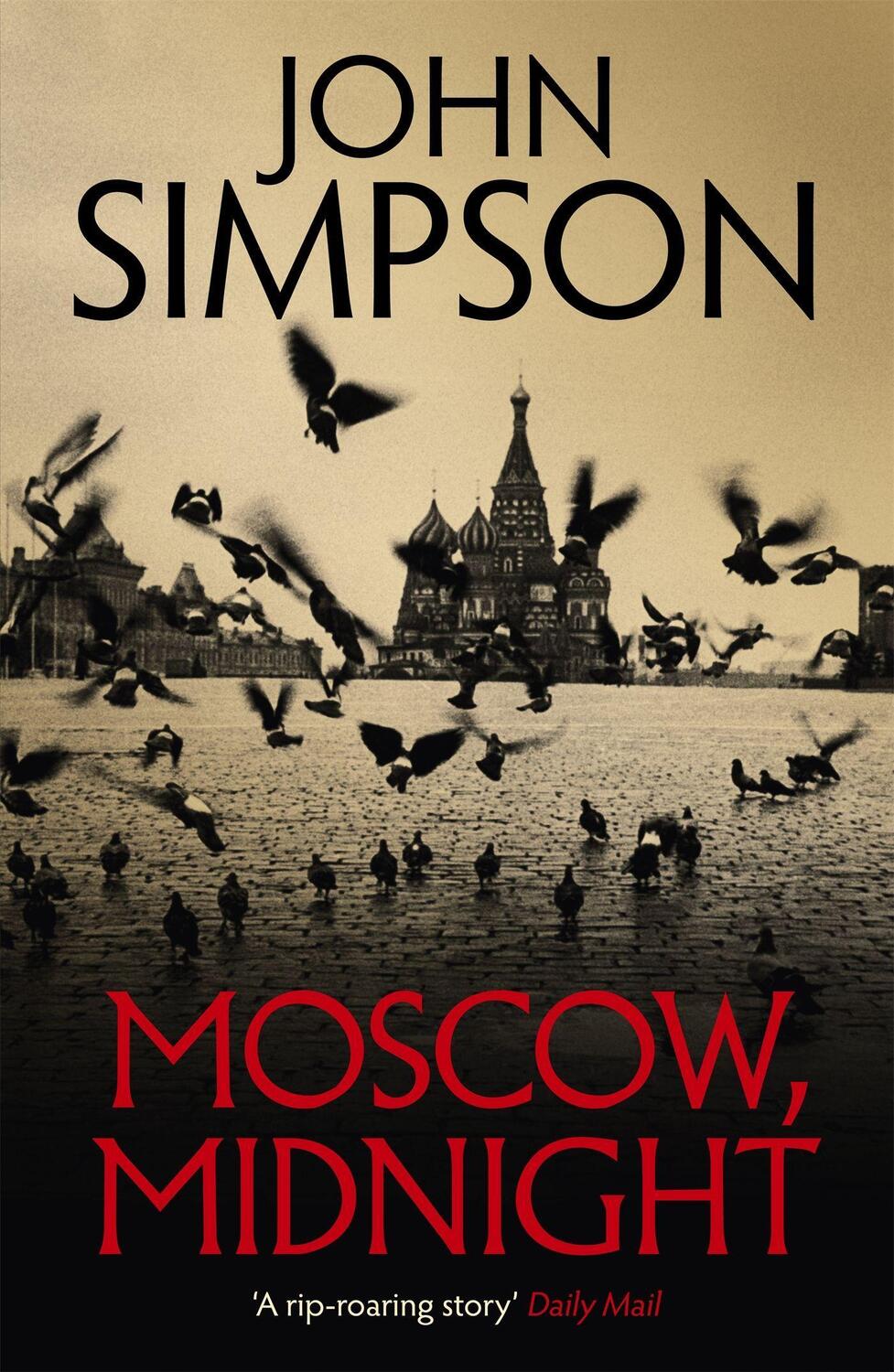 Cover: 9781473674516 | Moscow, Midnight | John Simpson | Taschenbuch | Englisch | 2019