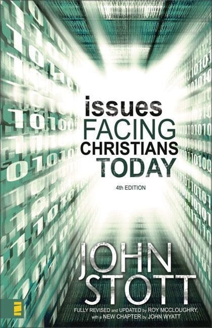 Cover: 9780310252696 | Issues Facing Christians Today | John R W Stott (u. a.) | Taschenbuch
