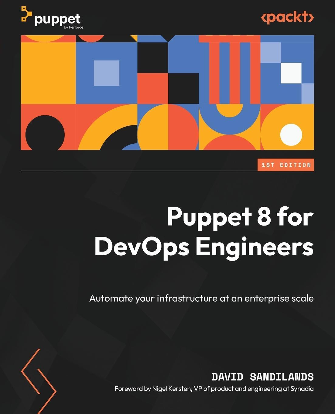 Cover: 9781803231709 | Puppet 8 for DevOps Engineers | David Sandilands | Taschenbuch | 2023