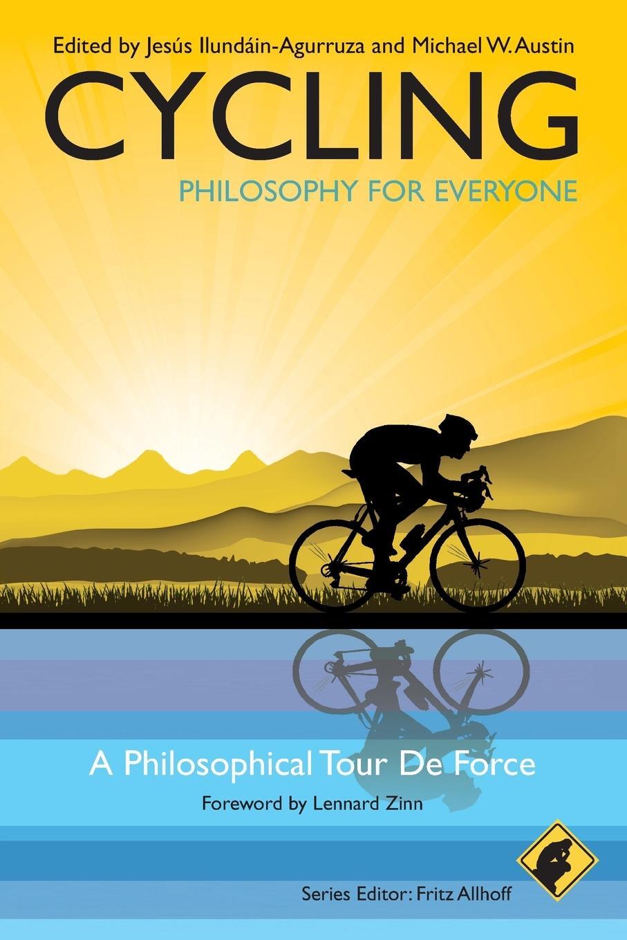 Cover: 9781444330274 | Cycling - Philosophy for Everyone | A Philosophical Tour de Force