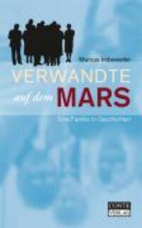 Cover: 9783936950588 | Verwandte auf dem Mars | Eine Familie in Geschichten | Imbsweiler
