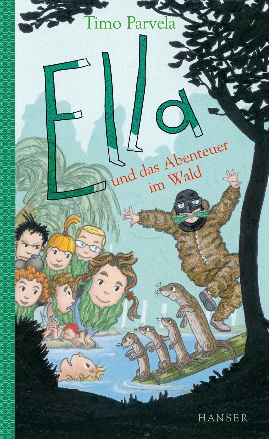 Cover: 9783446256958 | Ella und das Abenteuer im Wald (Band 14) | Timo Parvela | Buch | Ella