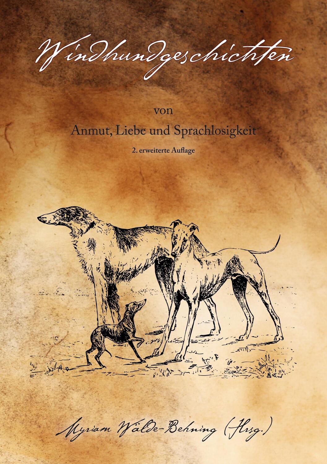Cover: 9783755726111 | Windhundgeschichten | von Anmut, Liebe und Sprachlosigkeit | Buch
