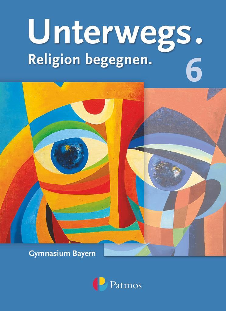 Cover: 9783762705444 | Unterwegs - Gymnasium Bayern 6. Jahrgangsstufe - Schülerbuch | Buch