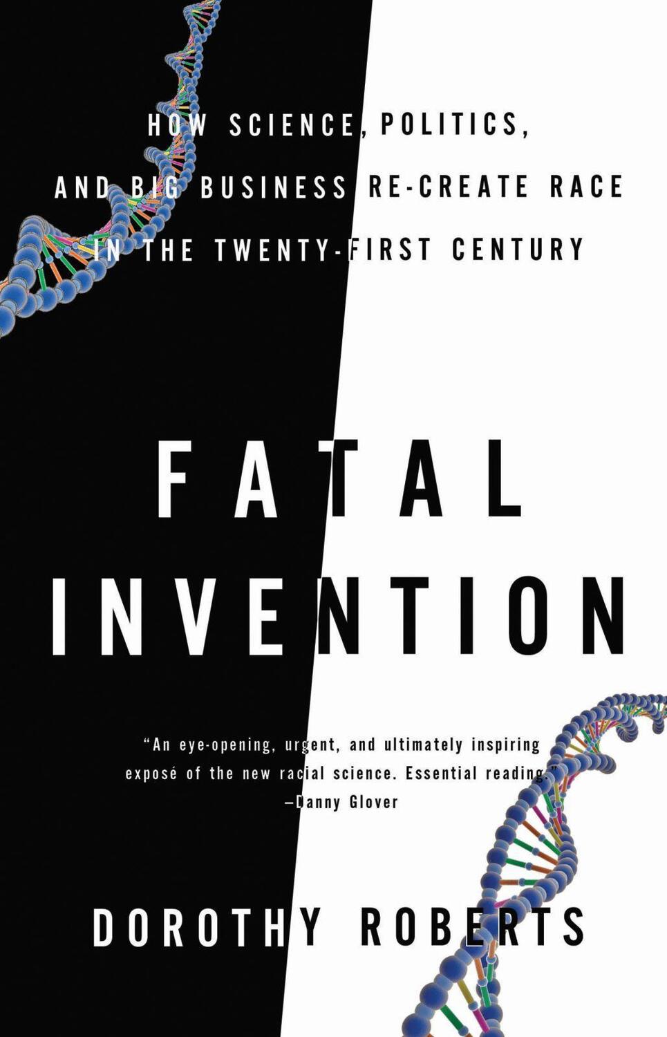 Cover: 9781595588340 | Fatal Invention | Dorothy Roberts | Taschenbuch | Englisch | 2012