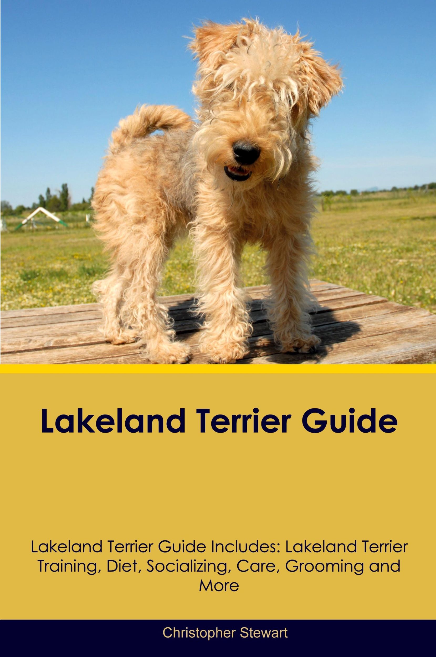 Cover: 9781395862824 | Lakeland Terrier Guide Lakeland Terrier Guide Includes | Stewart