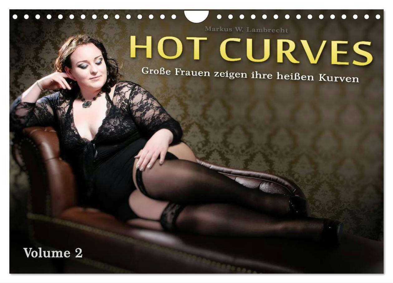 Cover: 9783383568015 | Hot Curves Volume 2 (Wandkalender 2024 DIN A4 quer), CALVENDO...