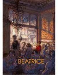 Cover: 9789492672230 | Beatrice | Joris Mertens | Oogachtend/Exhibitions International | Buch