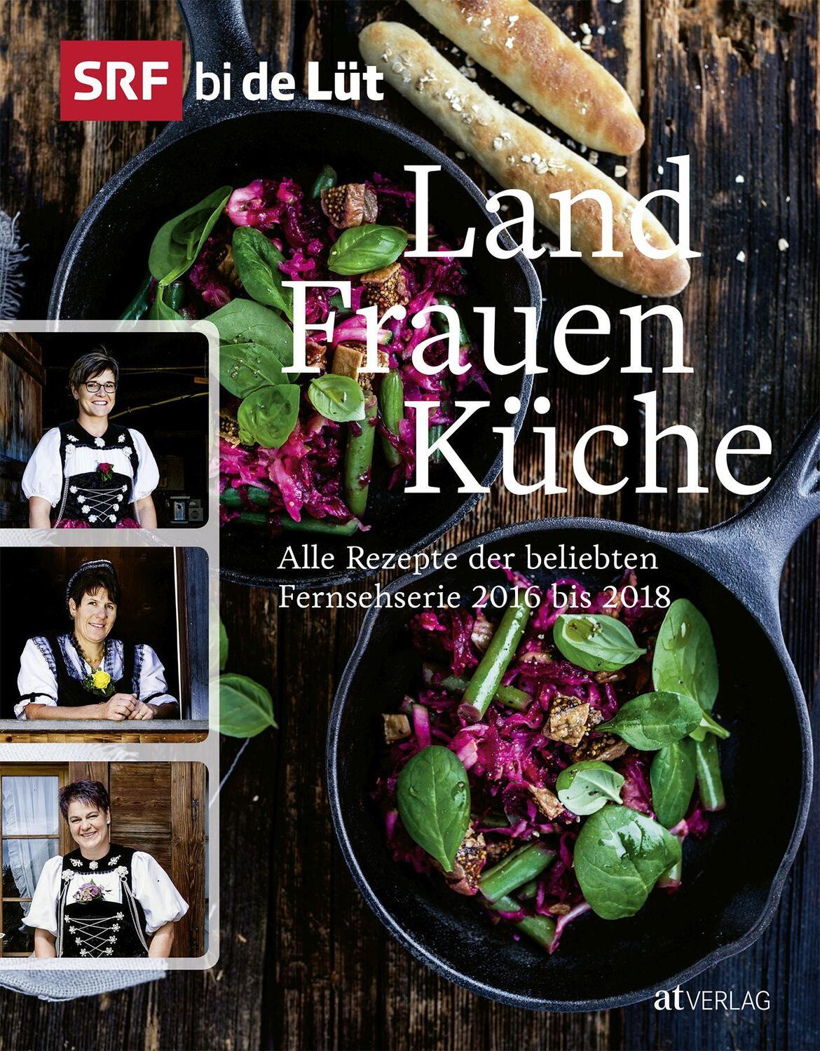 Cover: 9783039020256 | SRF bi de Lüt - Landfrauenküche | Buch | Deutsch | 2019 | AT Verlag