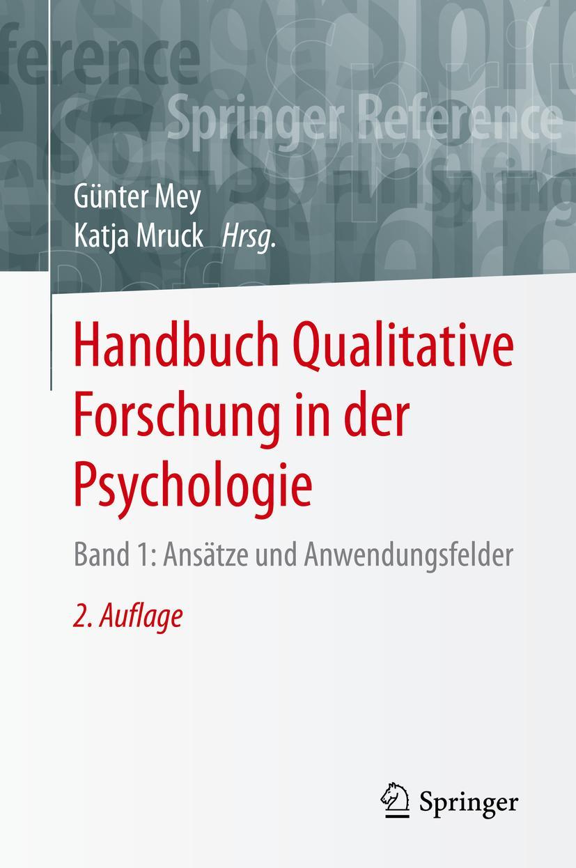 Cover: 9783658182335 | Handbuch Qualitative Forschung in der Psychologie | Mruck (u. a.) | xv