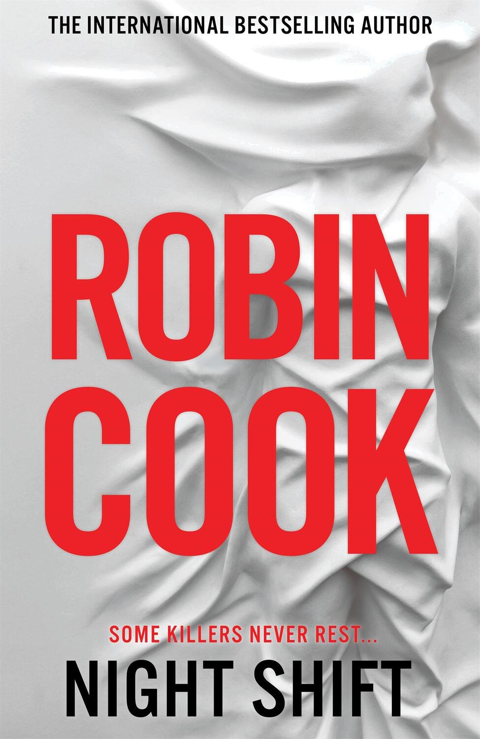 Cover: 9781529098792 | Night Shift | Robin Cook | Taschenbuch | 352 S. | Englisch | 2023