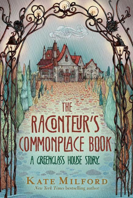 Cover: 9780358663355 | The Raconteur's Commonplace Book | A Greenglass House Story | Milford