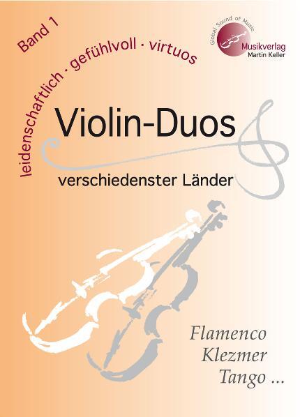 Cover: 9783941049000 | Violin-Duos verschiedenster Länder 1 | Engl/frz/dt | Martin Keller