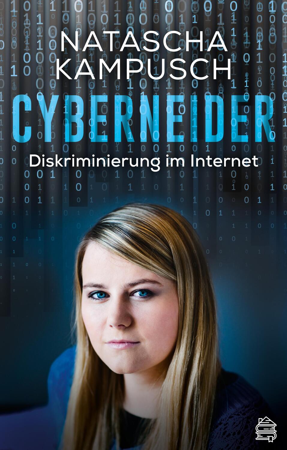 Cover: 9783903263123 | Cyberneider | Diskriminierung im Internet | Natascha Kampusch | Buch