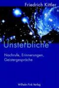 Cover: 9783770540747 | Unsterbliche | Nachrufe, Erinnerungen, Geistergespräche | Holl | Buch