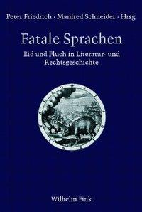 Cover: 9783770547401 | Fatale Sprachen | Peter Friedrich | Taschenbuch | 348 S. | Deutsch