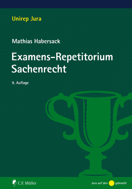 Cover: 9783811449497 | Examens-Repetitorium Sachenrecht | Mathias Habersack | Taschenbuch