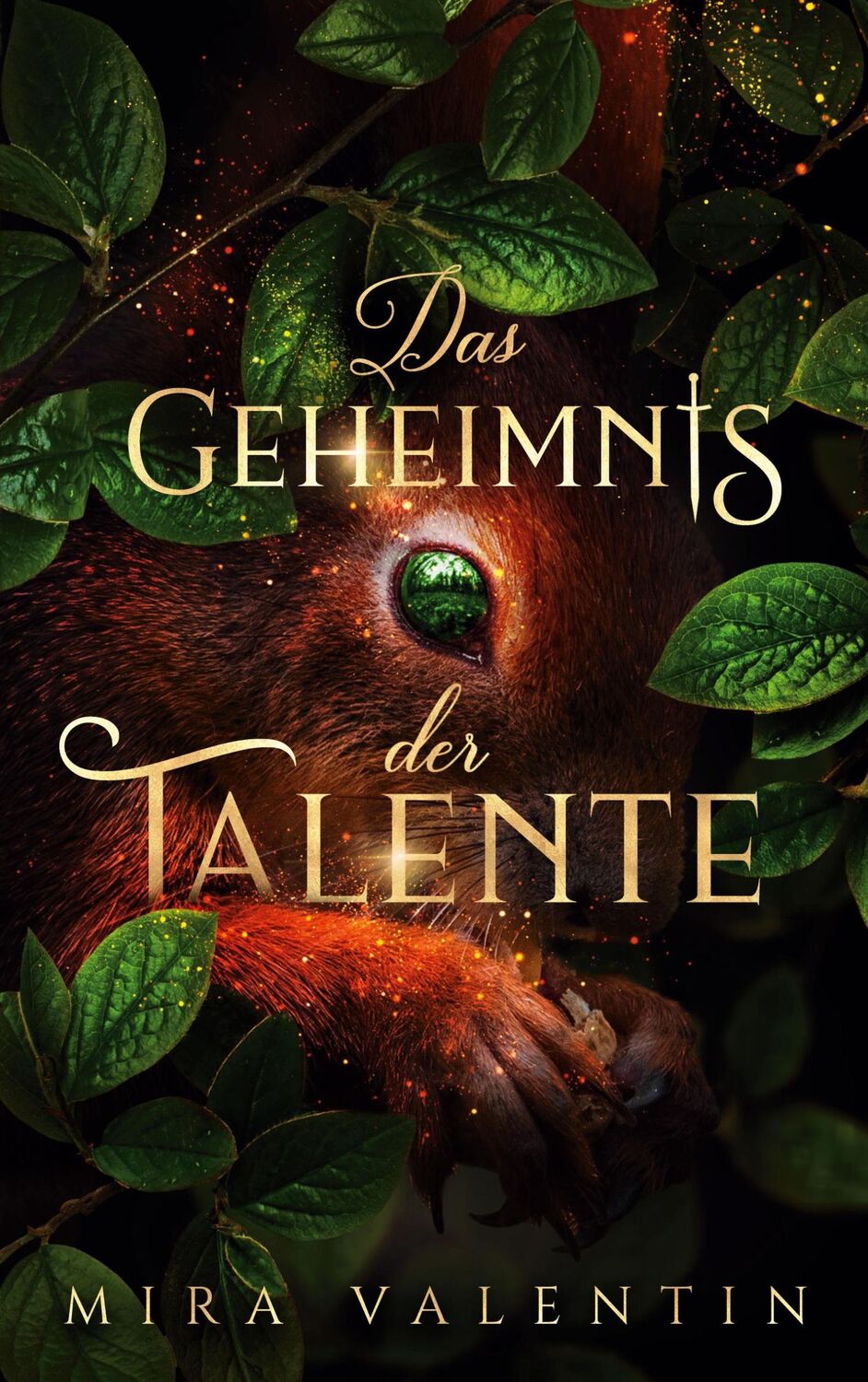 Cover: 9783754338766 | Das Geheimnis der Talente | Mira Valentin | Taschenbuch | Paperback