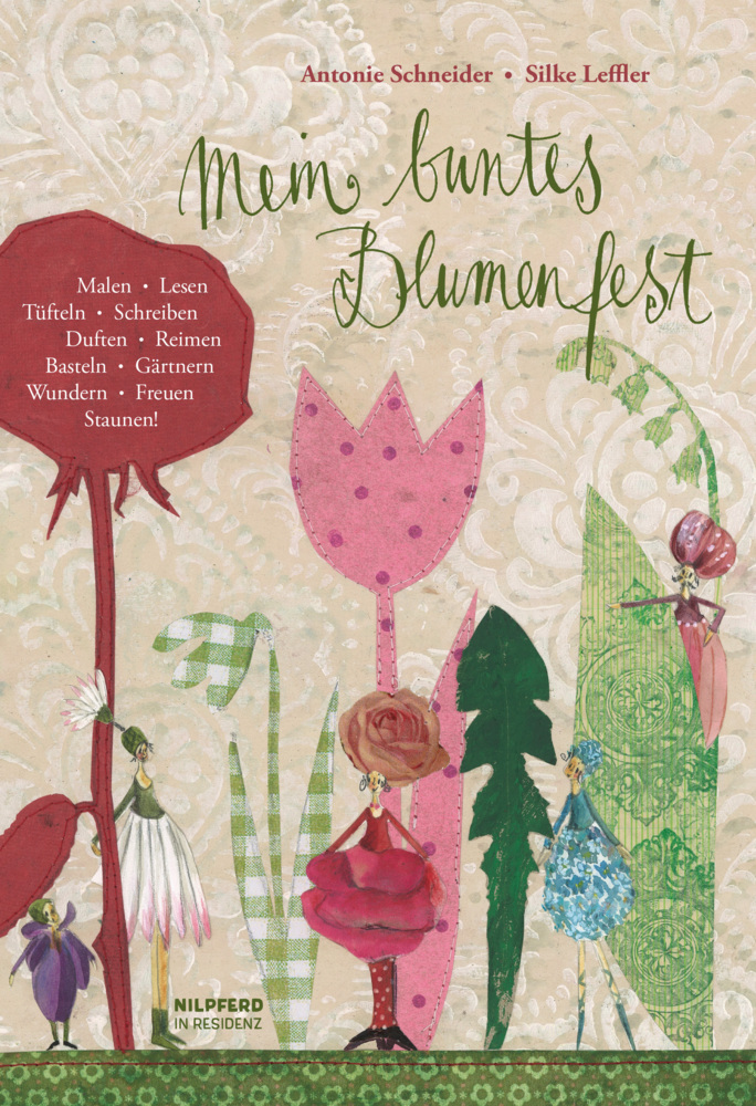 Cover: 9783707451238 | Mein buntes Blumenfest | Antonie Schneider | Buch | 108 S. | Deutsch