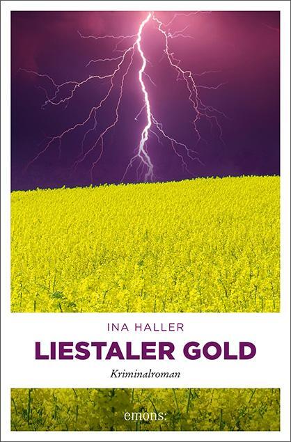 Cover: 9783740814397 | Liestaler Gold | Kriminalroman | Ina Haller | Taschenbuch | 272 S.