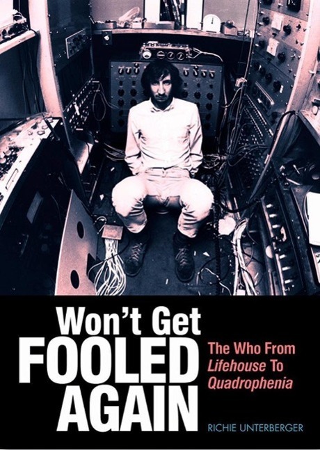 Cover: 9783283011970 | Won't Get Fooled Again: The Who from Lifehouse to Quadrophenia | Buch