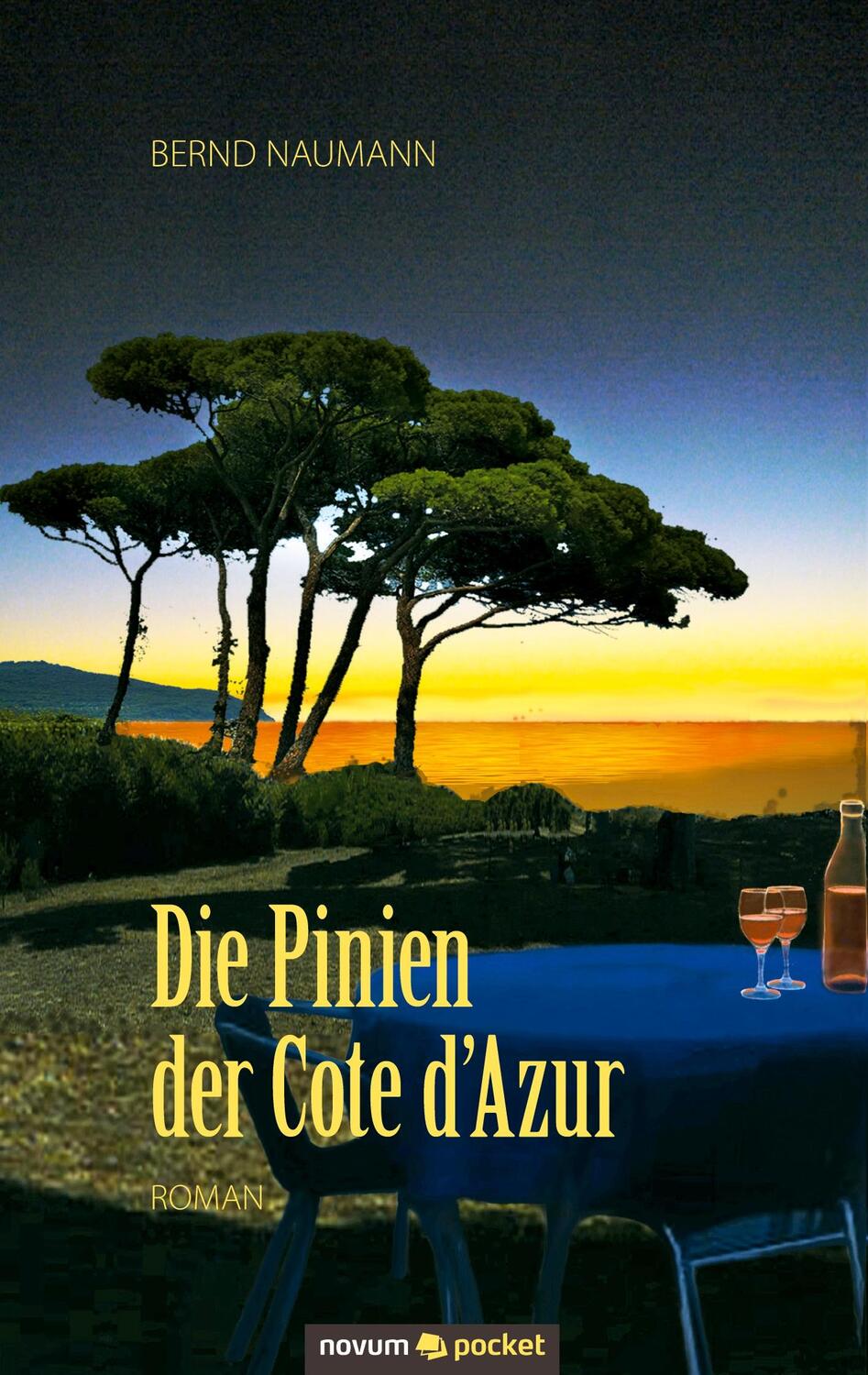 Cover: 9783990107164 | Die Pinien der Cote d´Azur | Bernd Naumann | Taschenbuch | Paperback