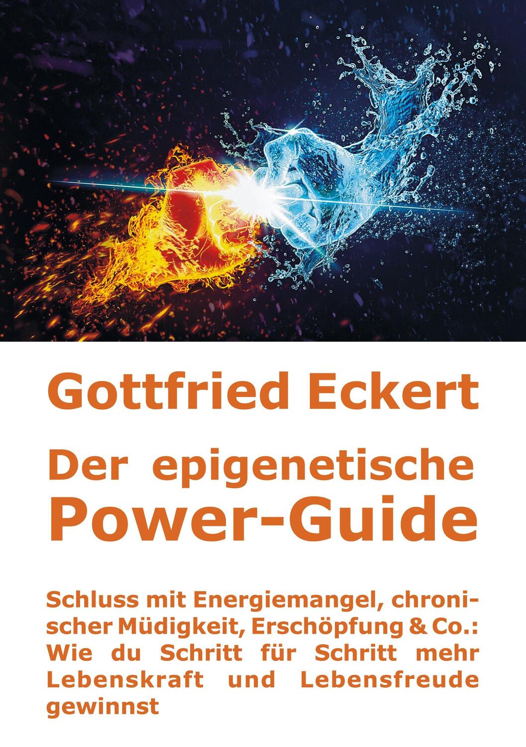 Cover: 9783756888535 | Der epigenetische Power-Guide. Schluss mit Energiemangel,...