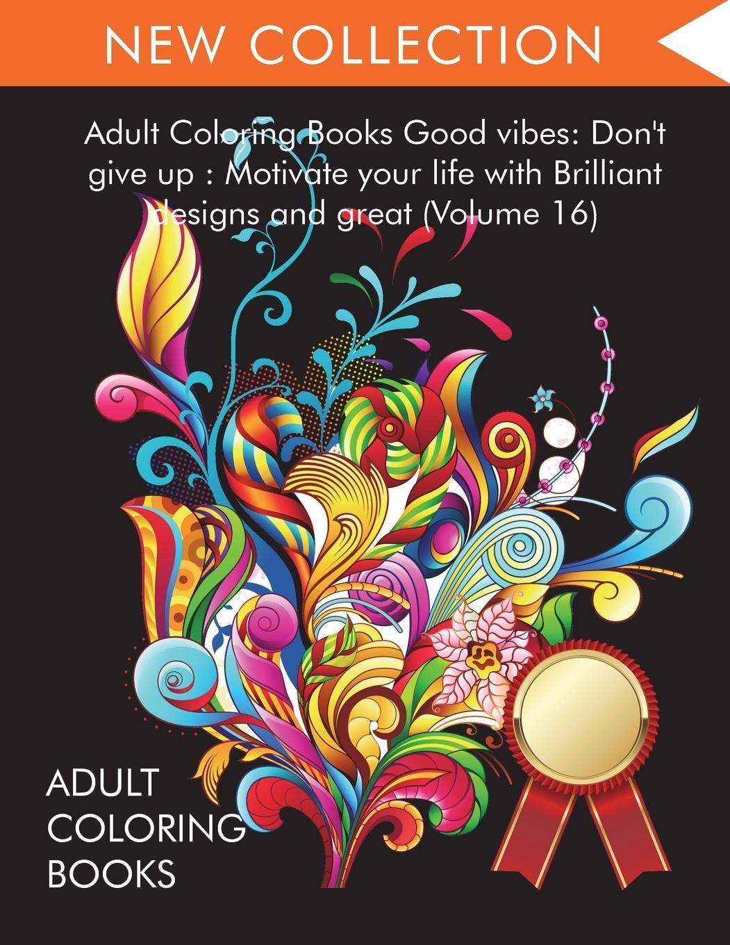 Cover: 9781945260933 | Adult Coloring Books Good vibes | Coloring Books for Adults | Buch