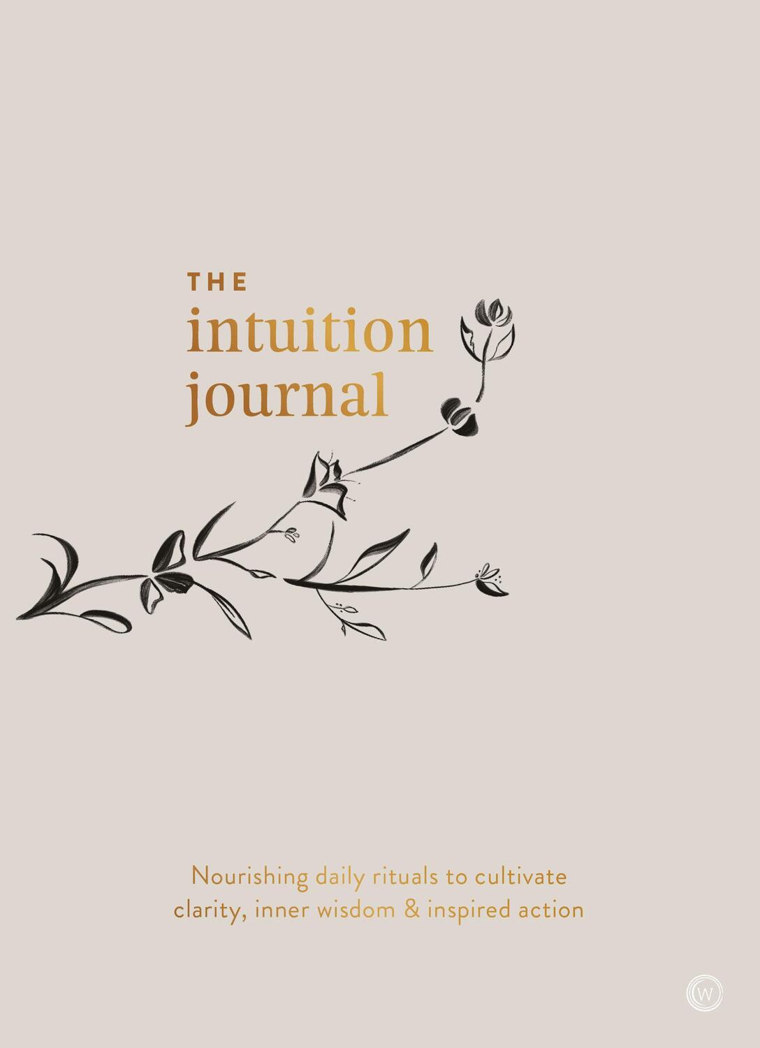 Cover: 9781786782793 | The Intuition Journal | Jo ChunYan | Taschenbuch | Englisch | 2019