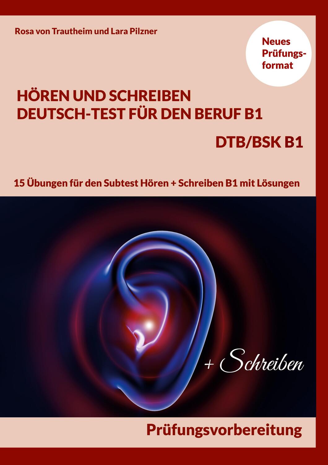 Cover: 9783756292370 | HÖREN UND SCHREIBEN DEUTSCH-TEST FÜR DEN BERUF B1 - DTB B1/BSK | Buch