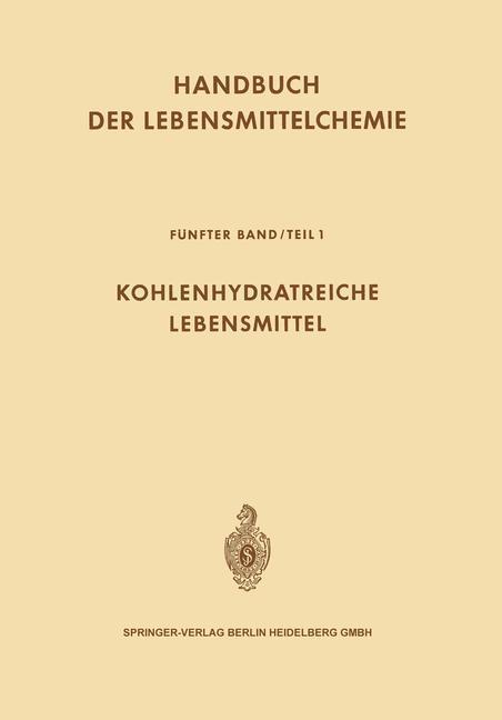 Cover: 9783662342664 | Kohlenhydratreiche Lebensmittel | Ludwig Acker | Taschenbuch | Deutsch