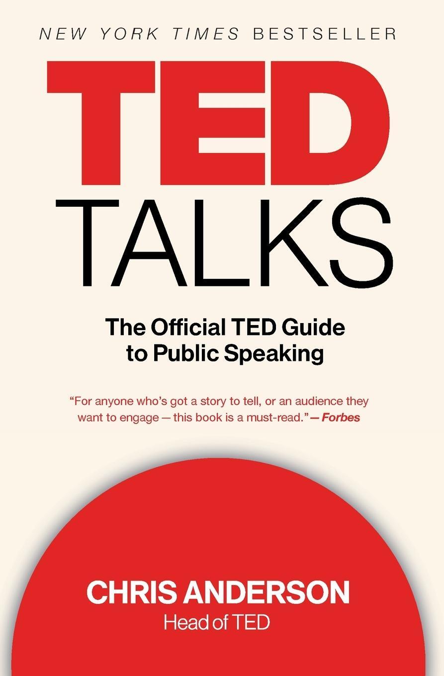 Cover: 9781328710284 | TED Talks | The Official TED Guide to Public Speaking | Chris Anderson
