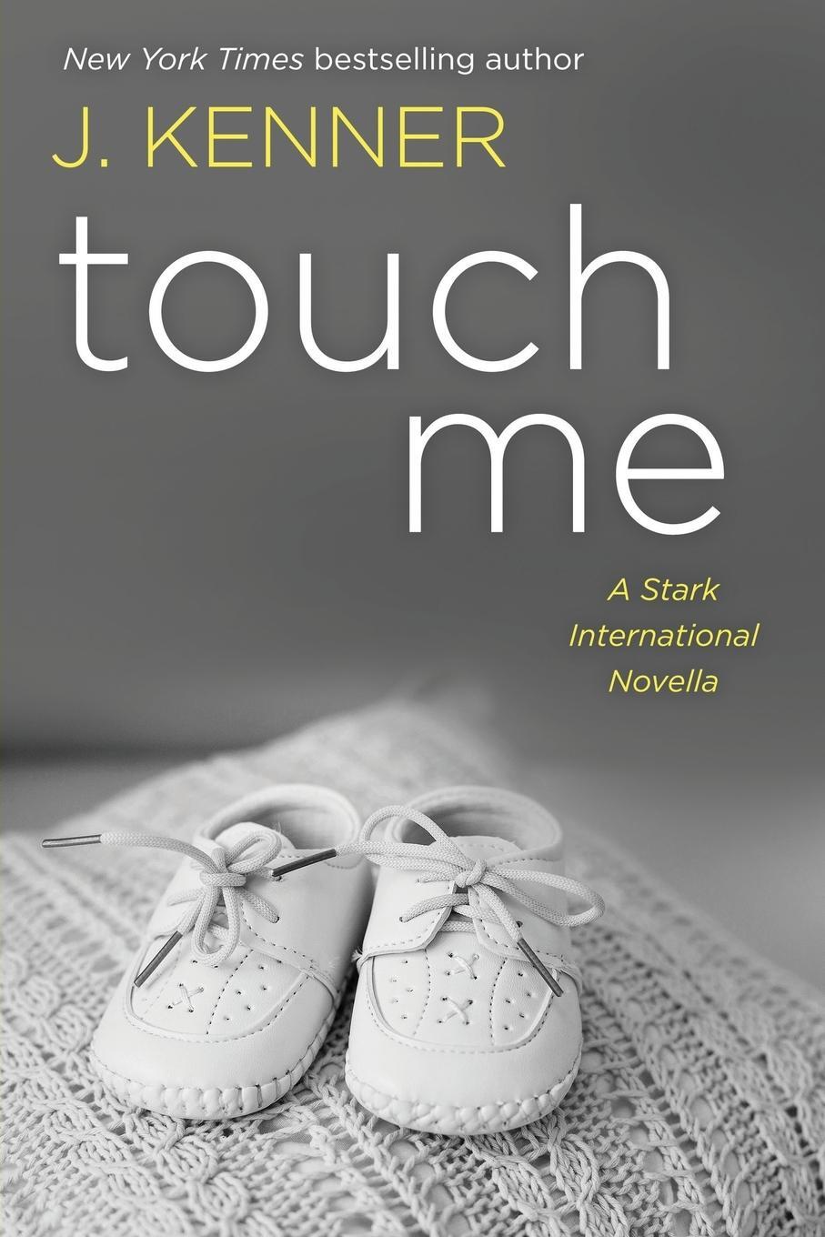 Cover: 9781957568911 | Touch Me | A Stark International Novella | J. Kenner | Taschenbuch