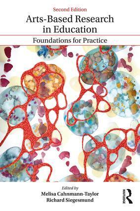 Cover: 9781138235199 | Arts-Based Research in Education | Foundations for Practice | Buch
