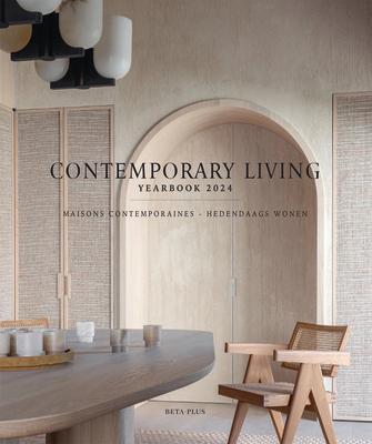 Cover: 9782875501318 | Contemporary Living Yearbook 2024 | Wim Pauwels | Buch | 2023