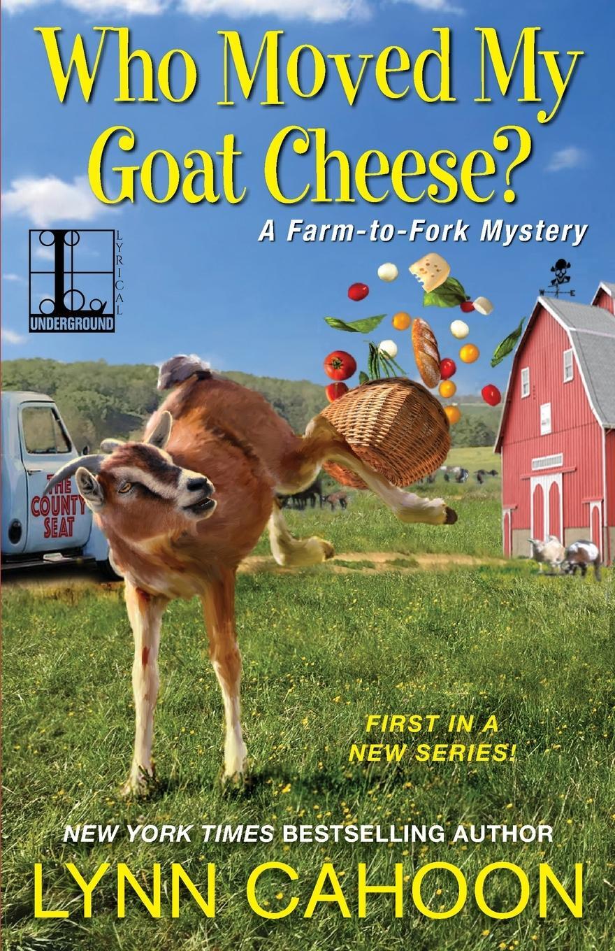 Cover: 9781516103829 | Who Moved My Goat Cheese? | Lynn Cahoon | Taschenbuch | Paperback