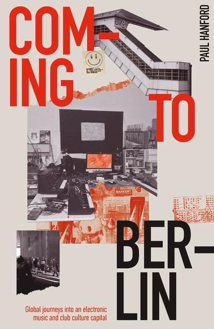 Cover: 9781913231156 | Coming To Berlin | Paul Hanford | Taschenbuch | Englisch | 2022
