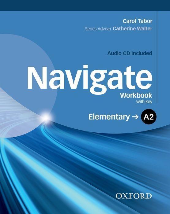 Cover: 9780194566407 | Navigate: A2 Elementary. Workbook with CD (with key) | Carol Tabor