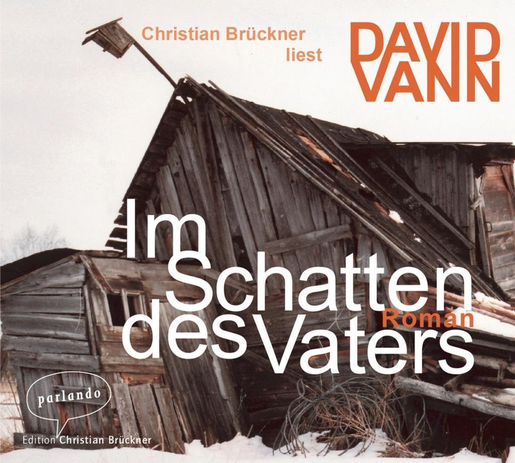 Cover: 9783941004177 | Im Schatten des Vaters | David Vann | Audio-CD | 336 Min. | Deutsch