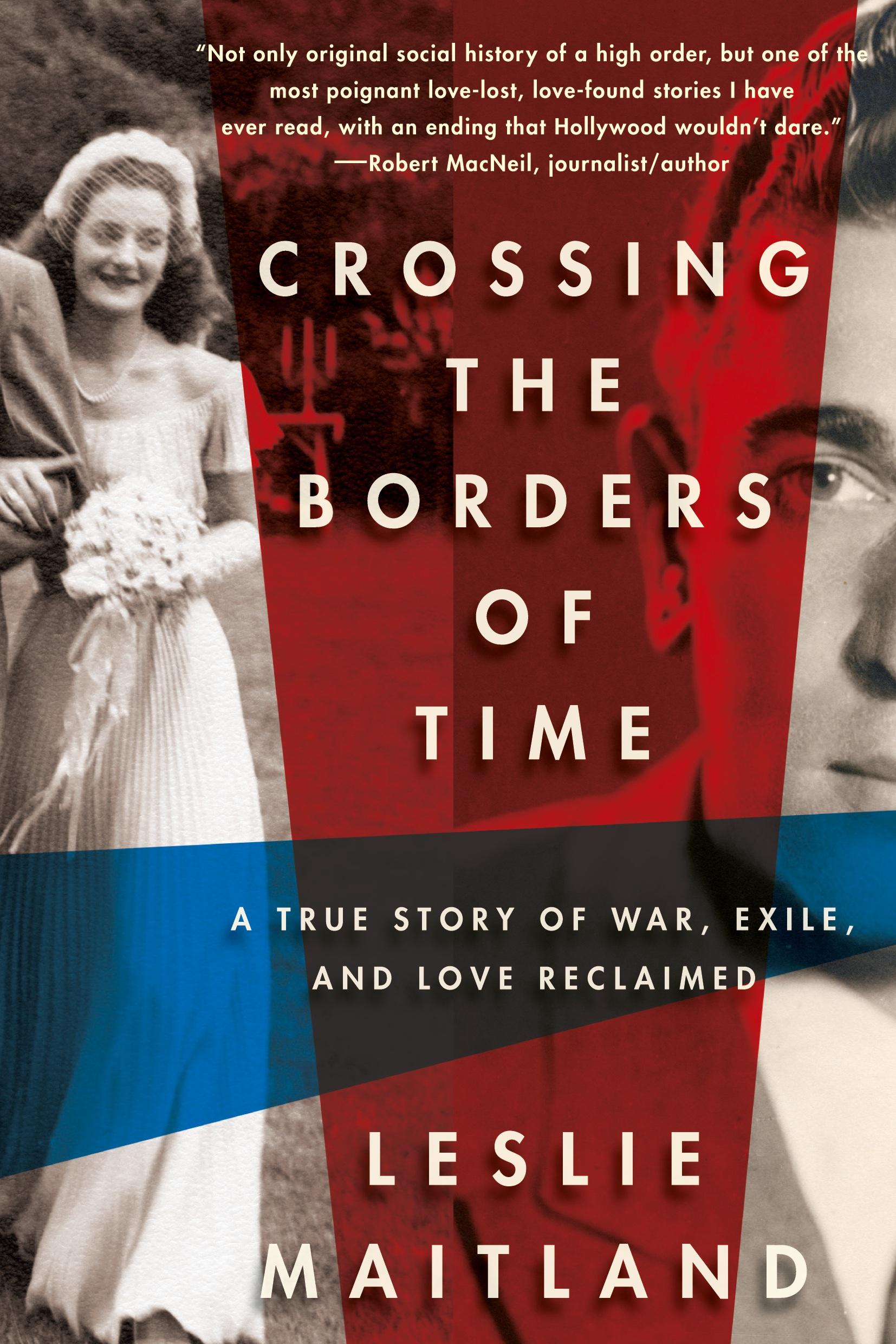 Cover: 9781590515709 | Crossing the Borders of Time | Leslie Maitland | Taschenbuch | 2013